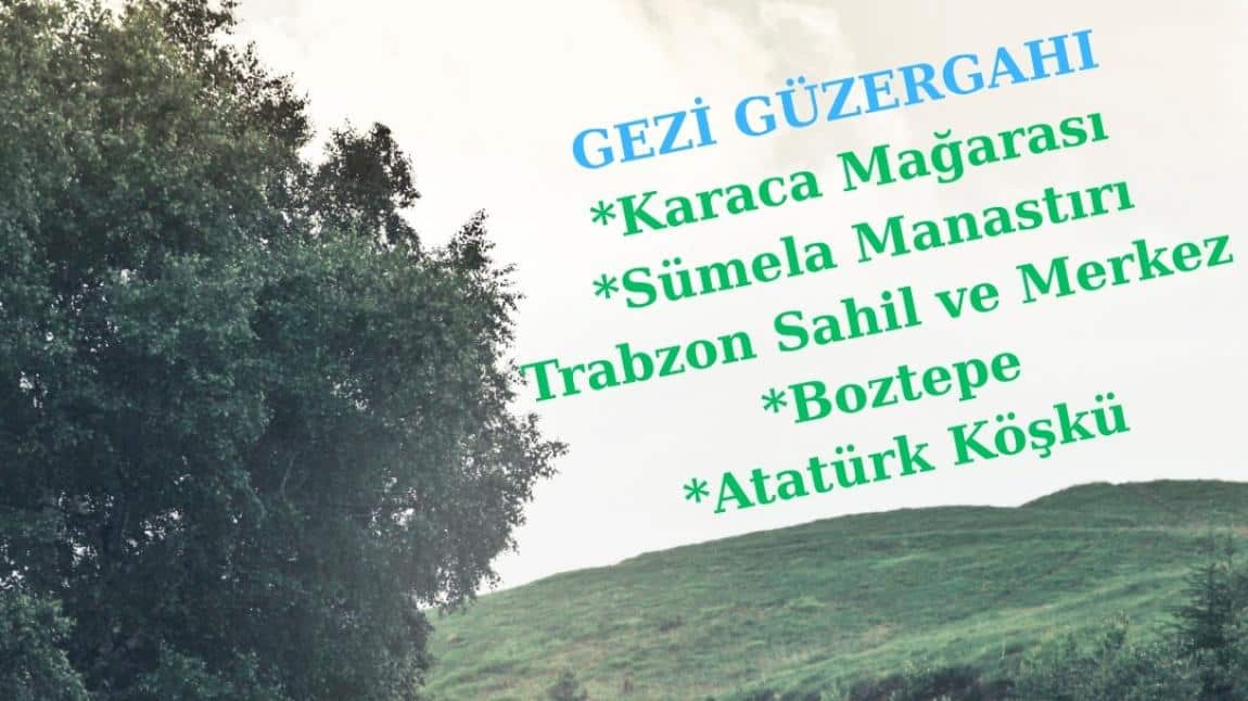 Okulumuz Öğrencileri İle Trabzon Gezisi Düzenledik